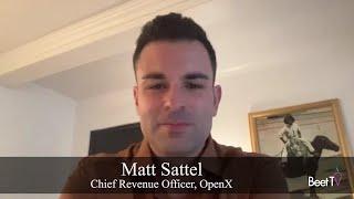 Transparency and Targeting Driving CTV Evolution: OpenX’s Sattel