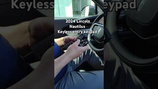 2024 Lincoln Nautilus - How do I get the code for the Keypad on the driver door? #shorts