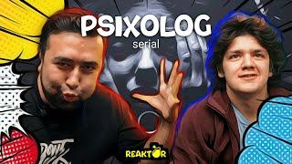 O‘ZBEK SERIALI "PSIXOLOG"NI KO‘RDIK | REAKTOR (pilot soni)