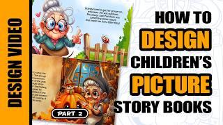 How to Design a Children’s Picture Story Book for KDP