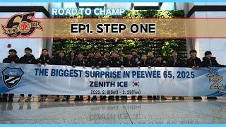 [PEEWEE65] ROAD TO CHAMP | EP.1 STEP ONE