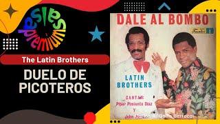 DUELO DE PICOTEROS por THE LATIN BROTHERS con PIPER "PIMIENTA" DIAZ y JOHN JAIRO - Salsa Premium