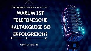 Neukunden durch Kaltakquise gewinnen - Kaltakquise & Vertrieb Podcast  #1 Mit Joe Meta Easy Contacts