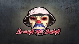 Break The Bank 2015 - Dj Essaih