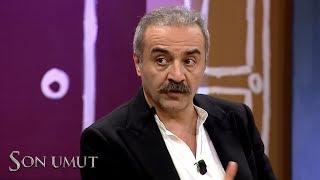 SON UMUT | TV8 Son Umut Özel Programı 1