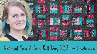 National Sew a Jelly Roll Day 2024 - Contessa from Project Jelly Roll