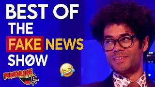 The Very Best Of 'The Fake News Show!' Funny News Panel Show!