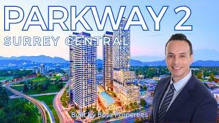 PARKWAY 2 by BOSA | Surrey Central Condo Tour