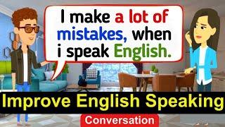 Practice English Conversation| Improve English Speaking and listening-English Conversation Practice