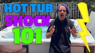 The Ultimate Guide to Hot Tub Shock  (Everything You Need to Know)