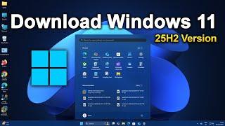 How to Download Windows 11 25H2 | Before Release Date