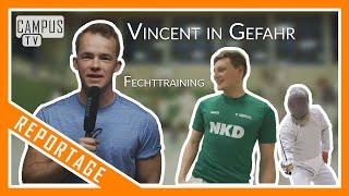 Vincent in Gefahr  | Fechttraining an der Uni Bayreuth | CampusTV Bayreuth