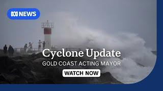 IN FULL: Gold Coast Acting Mayor Donna Gates gives update on Tropical Cyclone Alfred | ABC NEWS