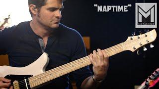 Mark Lettieri  - Naptime (Things of That Nature)