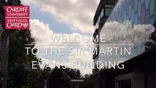 Welcome to the Sir Martin Evans Building