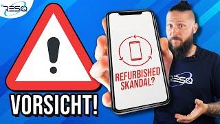 ️Warnung vor Refurbished Handys: Gefahren & Negative Erfahrungen (RESQ Experte deckt auf)