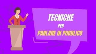 Tecniche per parlare in pubblico in modo efficace e coinvolgente