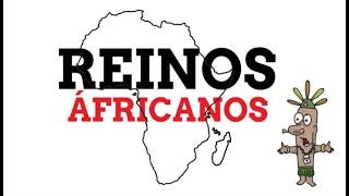 REINOS DA AFRICA