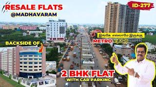 2 BHK Veedu Ithu Kolathur Metro எதிரே-Re sale Flats in Kolathur-Car Parking Nearly Meridian Hospital