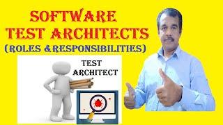 test architect roles and responsibilities | testingshala | interview questions | software testing