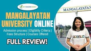 Mangalayatan University Online Full Review: Courses | Fee | Admission | Eligibility Criteria #online