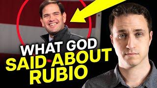 God Told Me THIS About Marco Rubio. Yep. I Really Just Said That.