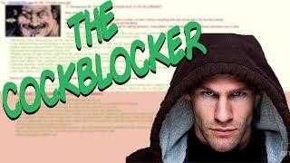 Greentext Stories- The C--Blocker
