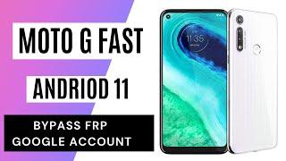 Motorola Moto G Fast Android 11 FRP Bypass Google Account Verification without PC