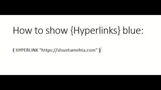 Show blue hyperlink instead of { HYPERLINK } link