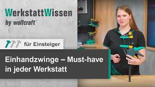 Einhandzwinge - Must-have in jeder Werkstatt | WerkstattWissen | wolfcraft