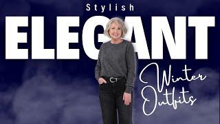 Stylish Elegant Winter Outfits for a Casual Lifestyle || Fashion Over 50