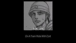 [ASMR] On A Train Ride With Colt