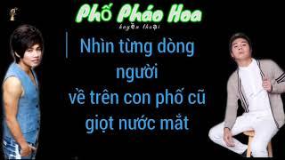 Karaoke | Phố Pháo Hoa - Huyền Thoại | karaoke nền đen