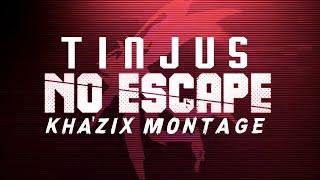 Tinjus Kha'Zix Montage | No Escape