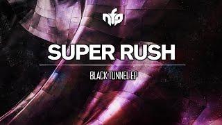Super Rush - So Real [NeurofunkGrid]
