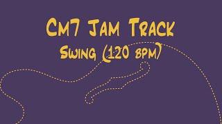 Single Chord Jam Track: Cm7 (Swing; 120 bpm)