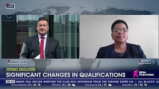 Tertiary Education | Significant changes in qualifications