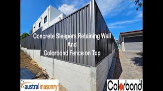 Concrete Sleeper retaining wall and fence on top , How to build retaining wall with sleepers