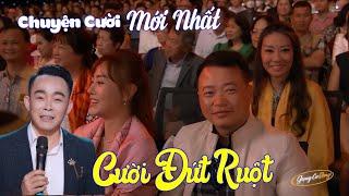  Cười Đứt Ruột  - Chuyện Cười Mới Nhất Lê Cường | Những Mẩu Chuyện QUÁ HÀI - Xem Tỷ Lần Vẫn Cười