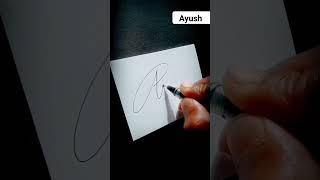 A letter Signature Style|| Ayush name Signature||Signature Style||Signature Expert|| #viral #shorts