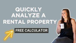 How to Quickly Analyze a Rental Property