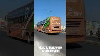 Vizag to Bangalore Rajesh Travels Full speed