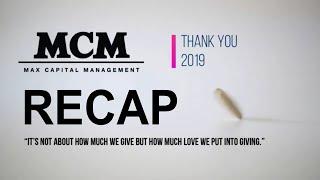 MCM 2019 Recap - Max Capital Management