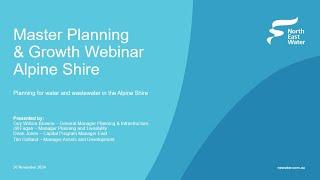 North East Water's master planning webinar program - Alpine Shire