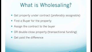 How to Wholesale Real Estate Houses and Properties