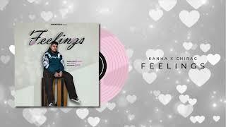 Feelings (official Audio ) | kanha x bahman | Latest Punjabi Songs 2024