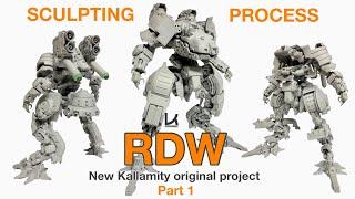 NEW MECHA MADE FROM SCRATCH- Kallamity "RDW" 1:35 PROJECT part1