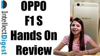 Oppo F1S Hands On Overview | Intellect Digest