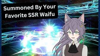 Summoned By Your Favorite SSR Waifu [ASMR RP] [F4A] [Yandere]