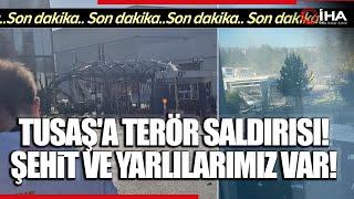 Ankara'da TUSAŞ'a Terör Saldırısı - İşte Teröristlerin Geldiği Anlar...